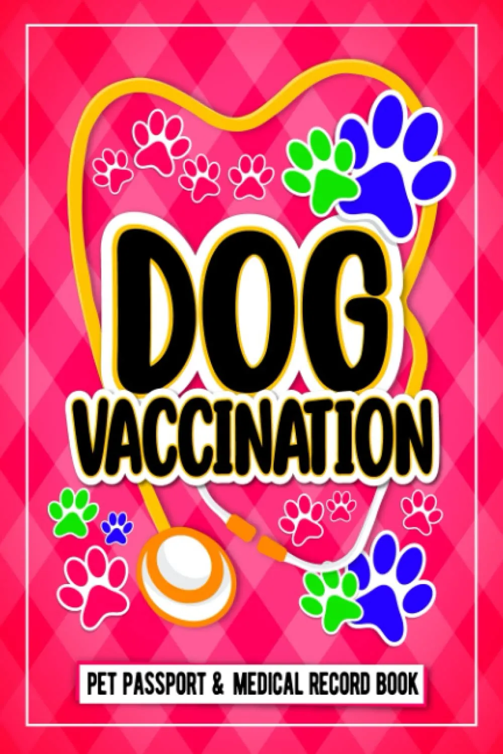 Dog Vaccination Record | Pet Passport And Medical Record Book: dog vaccination record log book Puppies Vaccine Log Book, Dog Health Notebook, Dog ... Reminder Book, 125 Pages 6"x9" INCHES   2022 2 2